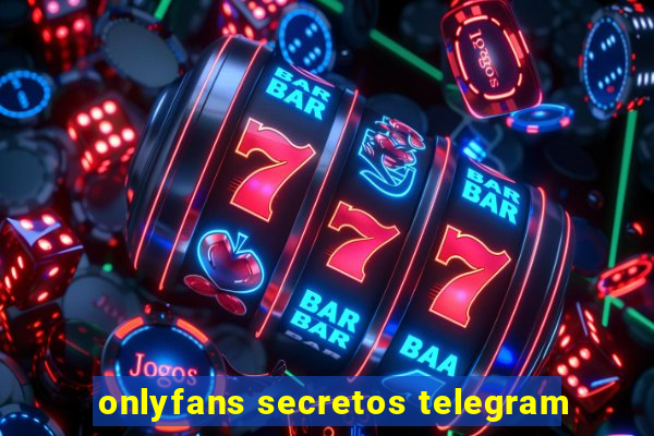 onlyfans secretos telegram